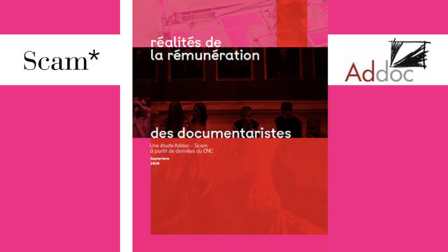 Addoc : une étude inédite de la Scam sur la rémunération des documentaristes © DR