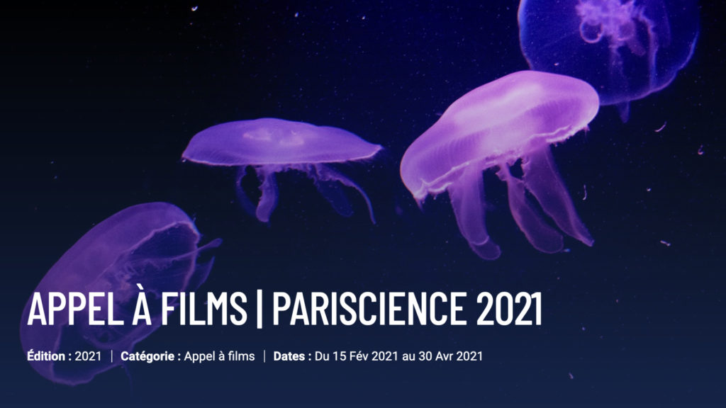 L'appel à films pour la prochaine édition de Pariscience est lancé ! © DR