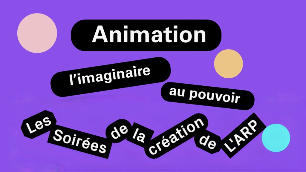 L’ARP consacre sa nouvelle Soirée de la Création au cinéma d’animation