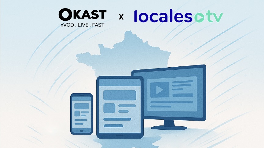 Les télévisions locales françaises optent pour un streaming souverain avec OKAST !